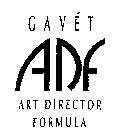 GAVET ADF ART DIRECTOR FORMULA