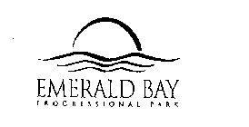 EMERALD BAY PROGRESSIONAL PARK