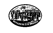 WALKS IN THE WOODS