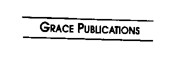 GRACE PUBLICATIONS