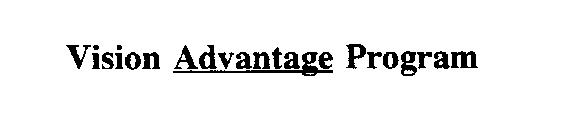 VISION ADVANTAGE PROGRAM