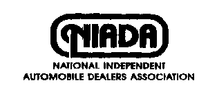 NIADA NATIONAL INDEPENDENT AUTOMOBILE DEALERS ASSOCIATION