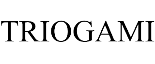 TRIOGAMI