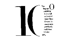 10° TEN DEGREES SPARKLING NATURAL MINERAL WATER FLOWS FROM ITS SOURCE AT A PERFECTLY COOL, CLEAN BRIGHT 10°C