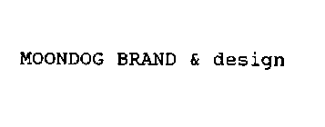 MOONDOG BRAND