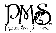 PMS PRECIOUS MOODY SOUTHERNER