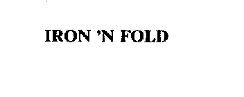 IRON 'N FOLD