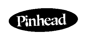 PINHEAD