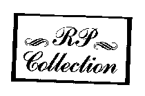 RP COLLECTION