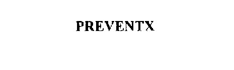 PREVENTX