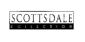 SCOTTSDALE COLLECTION