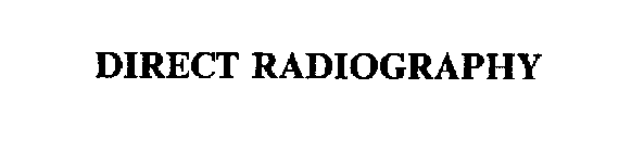 DIRECT RADIOGRAPHY