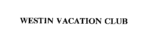 WESTIN VACATION CLUB