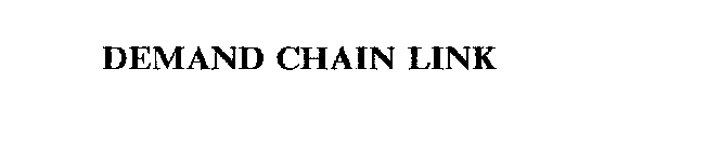 DEMAND CHAIN LINK