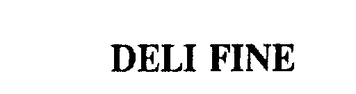 DELI FINE