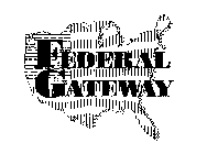 FEDERAL GATEWAY