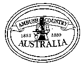 AUSTRALIA AMBUSH COUNTRY 1855 1880