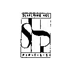 SLAPERING HOL PRESS