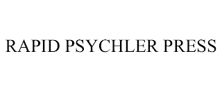 RAPID PSYCHLER PRESS