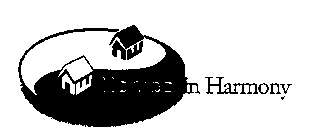 HOMES IN HARMONY