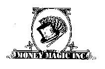 MONEY MAGIC INC IN GOD WE TRUST