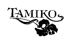 TAMIKO