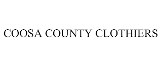 COOSA COUNTY CLOTHIERS