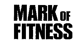 MARK OF FITNESS