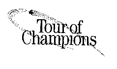 TOUR OF CHAMPIONS