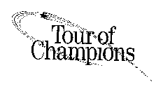 TOUR OF CHAMPIONS