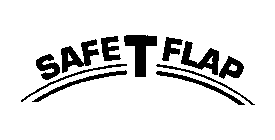 SAFE T FLAP