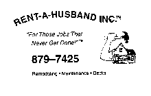 RENT-A-HUSBAND INC. 