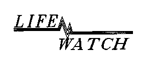 LIFE WATCH