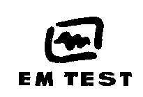 EM TEST