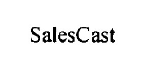 SALESCAST