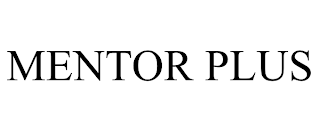 MENTOR PLUS