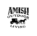 AMISH OUTDOOR LIVING