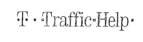 T TRAFFIC HELP