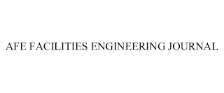 AFE FACILITIES ENGINEERING JOURNAL