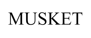 MUSKET