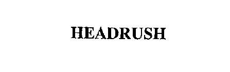 HEADRUSH