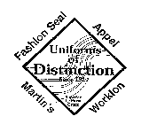 UNIFORMS OF DISTINCTION SINCE 1920 SUPERIOR UNIFORM GROUP FASHION SEAL APPEL MARTIN'S WORKLON