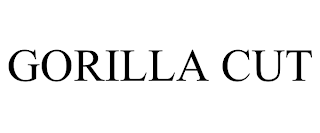 GORILLA CUT