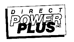 DIRECT POWER PLUS INC.