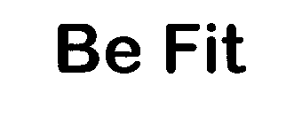 BE FIT