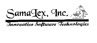 SAMA LEX, INC. INNOVATIVE SOFTWARE TECHNOLOGIES