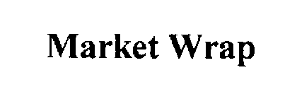 MARKET WRAP