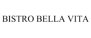 BISTRO BELLA VITA