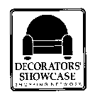 DECORATORS' SHOWCASE SHOPPING NETWORK