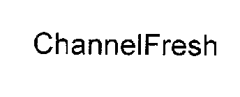 CHANNELFRESH